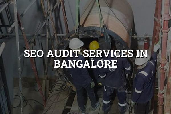 SEO Audit Services in Bangalore