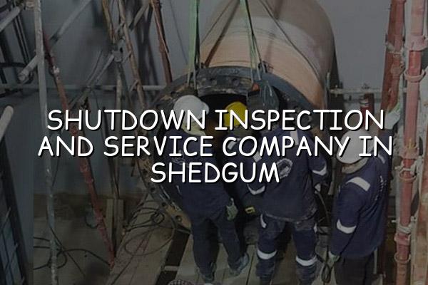 Shutdown Inspection and Service Company in Shedgum