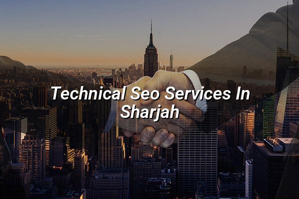 Technical SEO Services in Sharjah