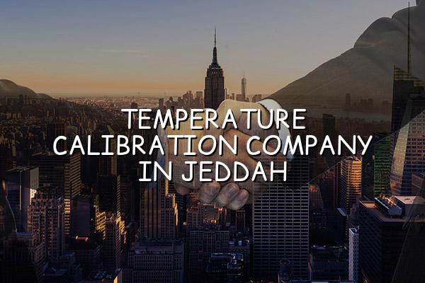 Temperature Calibration Company in Jeddah