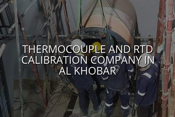Thermocouple And RTD Calibration Company In Al Khobar