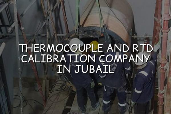 Thermocouple and RTD Calibration Company in Jubail