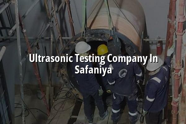 Ultrasonic Testing Company in Safaniya
