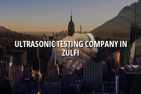 Ultrasonic Testing Company in Zulfi